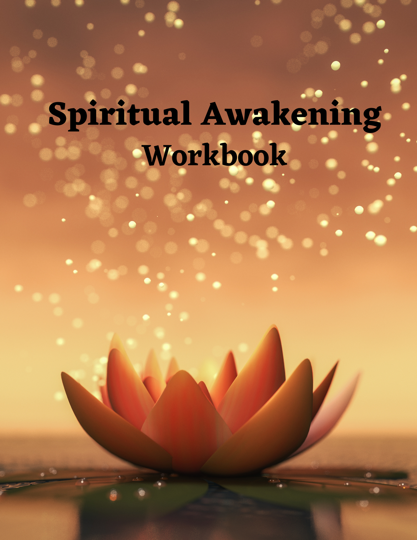 Spiritual Awakening Workbook